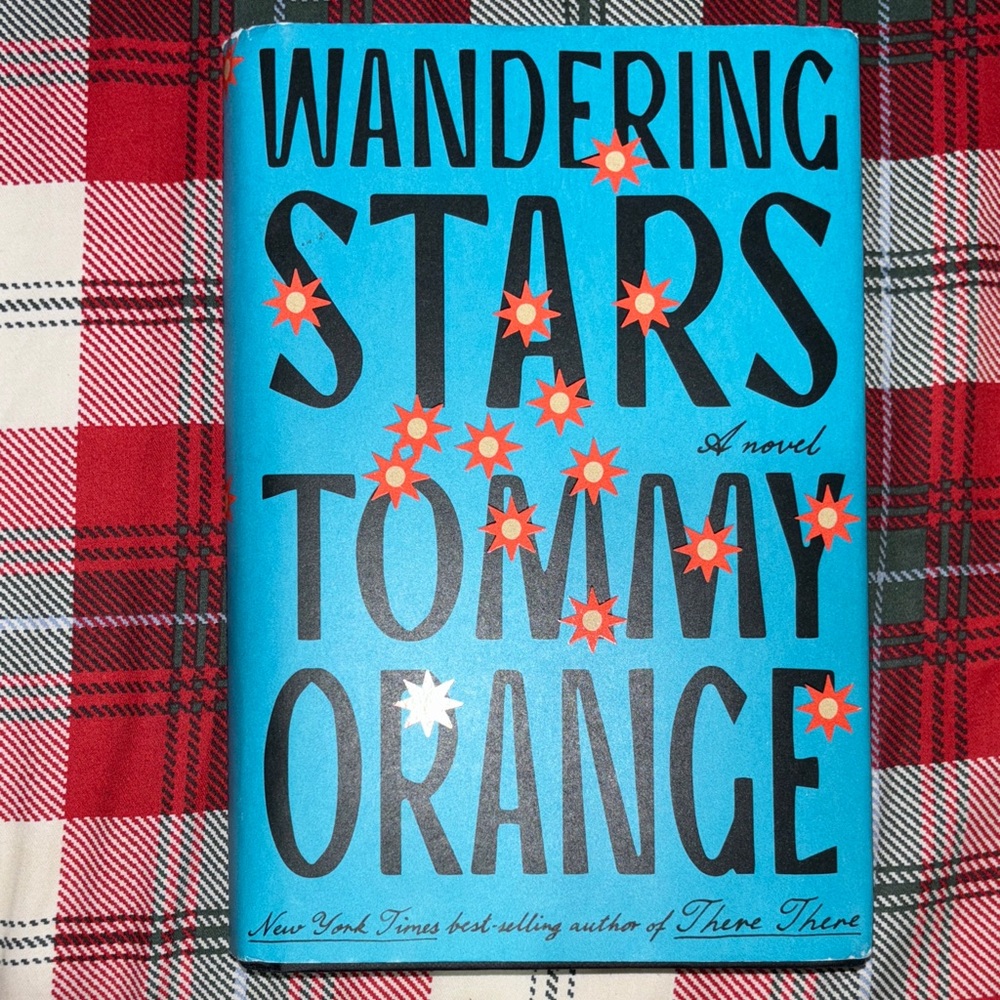 Wandering Stars Novel by Tommy Orange